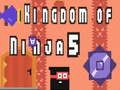 Leikur Konungsríkið Ninja 5  á netinu