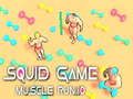 Leikur Smokkfiskur Game Muscle Run. io  á netinu