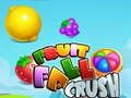 Leikur Ávöxtur fall crush á netinu