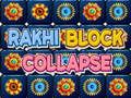 Leikur Rakhi Block Hrun  á netinu