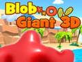 Leikur Blob Giant 3d á netinu