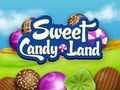Leikur Sweet Candy Land á netinu