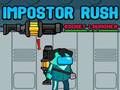 Leikur Impostor Rush: Rocket Launcher á netinu