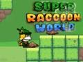 Leikur Super raccoon heimur á netinu