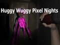 Leikur Hugy Wuggy Pixel Nights á netinu