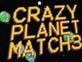 Leikur Crazy Planet Match 3 á netinu