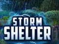 Leikur Storm skjól  á netinu