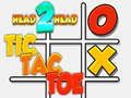 Leikur Höfuð 2 höfuð tic tac toe á netinu