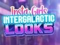 Leikur Intergalactic útlit Insta Girls  á netinu
