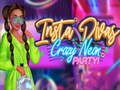 Leikur Insta Divas Crazy Neon Party á netinu