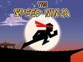 Leikur Speed Ninja á netinu