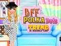 Leikur Bff polka punktaþróun á netinu