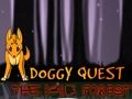 Leikur Doggy Quest: The Dark Forest  á netinu
