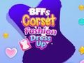 Leikur BFFS Corset tískukjólinn upp á netinu