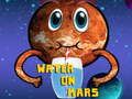 Leikur Vatn á Mars  á netinu
