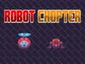 Leikur Robot Chopper  á netinu