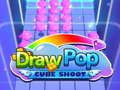 Leikur Teiknaðu Pop Cube Shoot á netinu