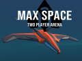 Leikur Max Space Two Player Arena á netinu