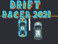 Leikur Drift Racer 2021 á netinu