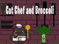 Leikur Cat Chef og Brokkolí  á netinu
