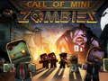 Leikur Call of Mini Zombie á netinu