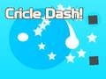Leikur Circle Dash!  á netinu