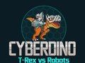 Leikur Cyberdino: T-Rex vs vélmenni á netinu
