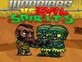 Leikur Warriors VS Evil Spirits  á netinu