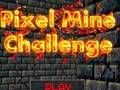 Leikur Pixel Mine Challenge á netinu