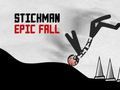 Leikur Stickman Epic Fall á netinu