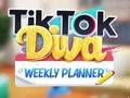 Leikur TikTok Diva vikulega skipuleggjandi  á netinu