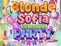 Leikur Ljóshærð Sofia Stay at Home Party  á netinu