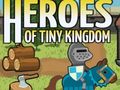 Leikur Hetjur Tiny Kingdom  á netinu