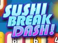 Leikur Sushi Break Dash á netinu