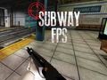 Leikur FPS neðanjarðarlest  á netinu