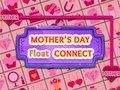Leikur Mæðradagur Float Connect  á netinu