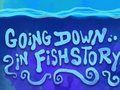 Leikur Að fara niður í Fishstory  á netinu