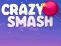 Leikur Brjálaður Smash  á netinu