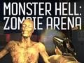 Leikur Monster Hell Zombie Arena á netinu