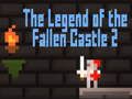 Leikur Legend of the Fallen Castle 2 á netinu