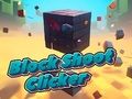 Leikur Block Shoot Clicker á netinu