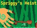 Leikur Spriggy's heist á netinu
