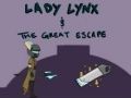 Leikur Lady Lynx og The Great Escape  á netinu