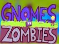 Leikur Gnomes vs zombie á netinu