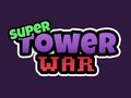 Leikur Super Tower Wars á netinu