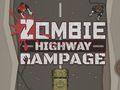 Leikur Zombie Highway Rampage á netinu