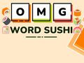Leikur Omg orð sushi á netinu