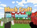 Leikur Block Craft 3D - Skóli  á netinu