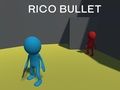 Leikur Rico Bullet á netinu