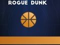 Leikur Rogue Dunk á netinu